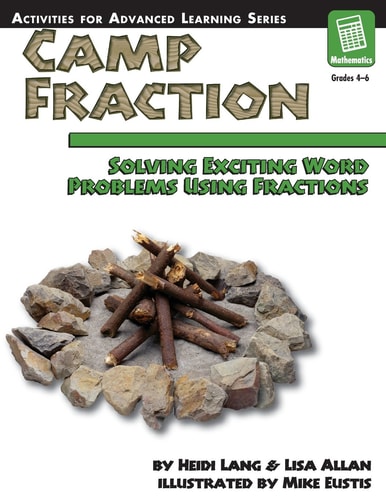 Camp Fraction Solving Exciting Word Problems Using Fractions