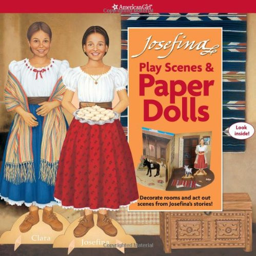 Josefina Play Scenes and Paper Dolls