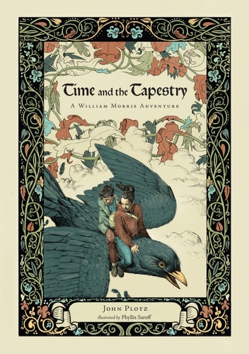 Time and the Tapestry A William Morris Adventure