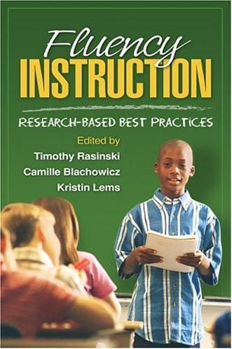 Fluency Instruction Research-Based Best Practices