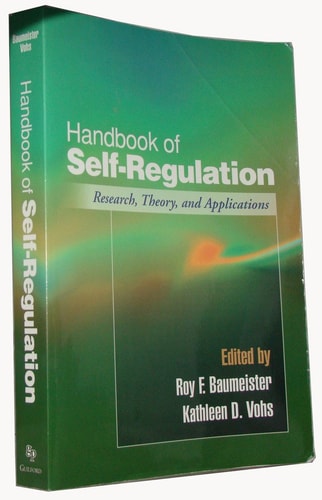 Handbook of Self-Regulation Research, Theory, and Applications