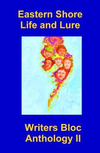 Eastern Shore Life and Lore