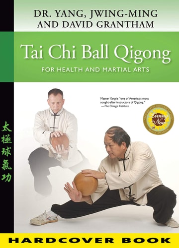 Tai Chi Ball Qigong For Health and Martial Arts