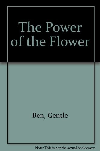 The Power of the Flower