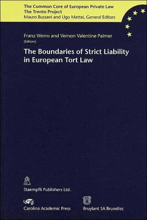 Boundaries of Strict Liability in European Tort Law