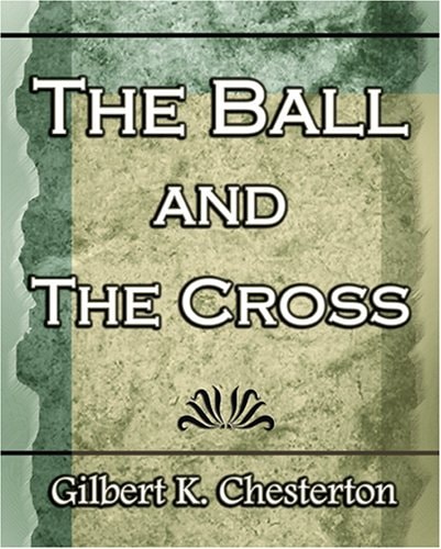 The Ball and the Cross - 1910