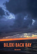 Biloxi Back Bay - Poems