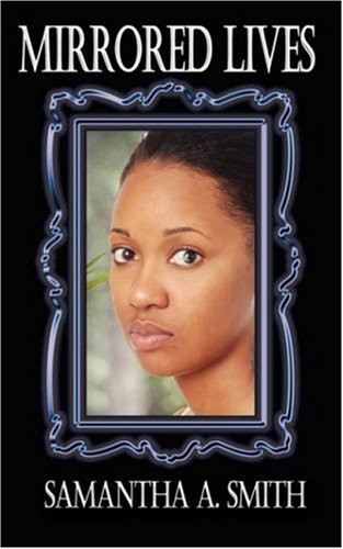 Mirrored Lives