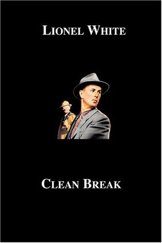 Clean Break