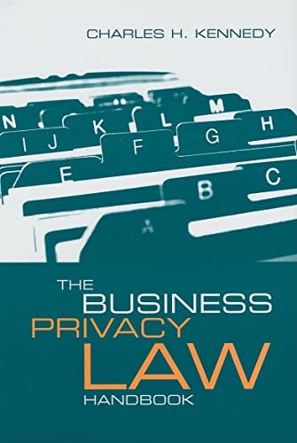 The Business Privacy Law Handbook