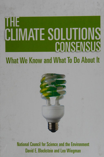 The Climate Solutions Consensus What We Know and What To Do About It