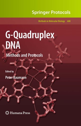G-quadruplex DNA: methods and protocols