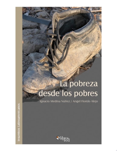 La Pobreza Desde Los Pobres