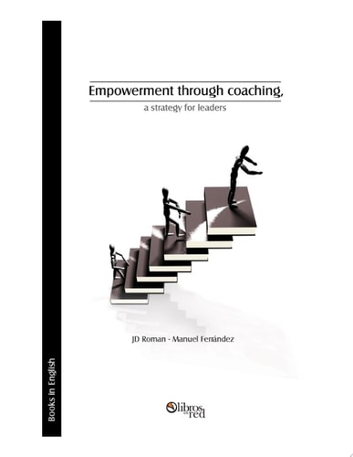 Empowerment Through Coaching, a Strategy for Leaders