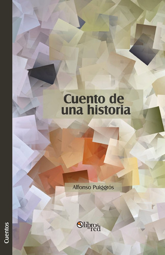 Cuento de Una Historia