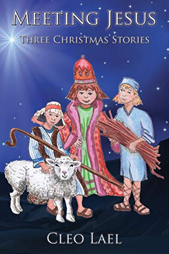 Meeting Jesus Three Christmas Stories