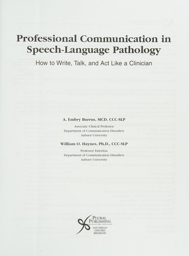 Professional communication in speech-language pathology: how to write, talk, and act like a clinician