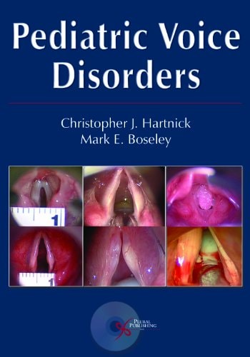 Pediatric Voice Disorders Diagnosis and Treatment