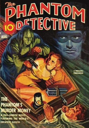 Phantom Detective - 08/40: Adventure House Presents: