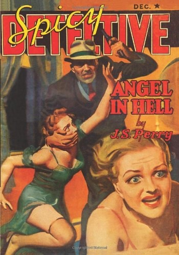 Spicy Detective Stories - 12/40: Adventure House Presents: