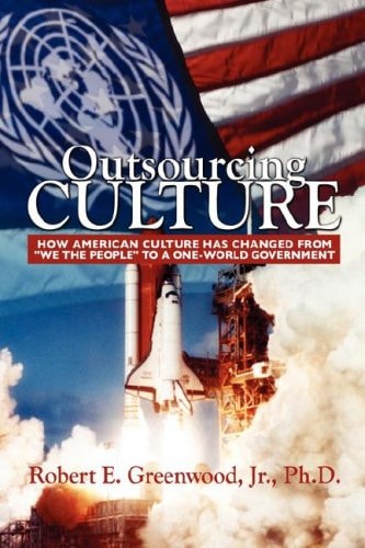 Outsourcing Culture American Culture Has Changed