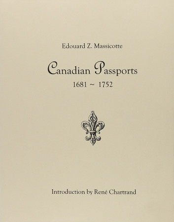 Canadian Passports 1681-1752