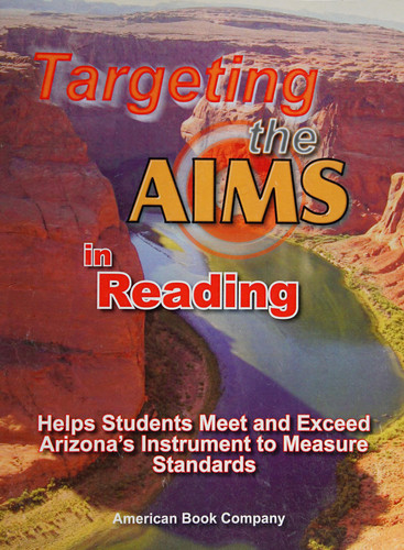 Targeting the Aims in Reading Helps Students Meet and Exceed Arizona's Instrument to Measure Standards