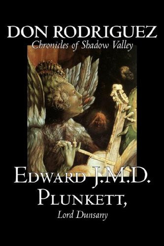 Don Rodriguez Chronicles of Shadow Valley