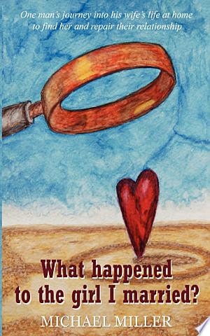 What Happened to the Girl I Married?