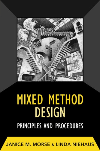 Mixed Method Design Principles and Procedures