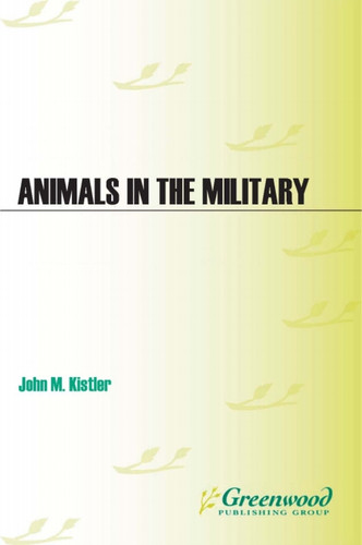 Animals in the military: from Hannibal's elephants to the dolphins of the U.S. Navy