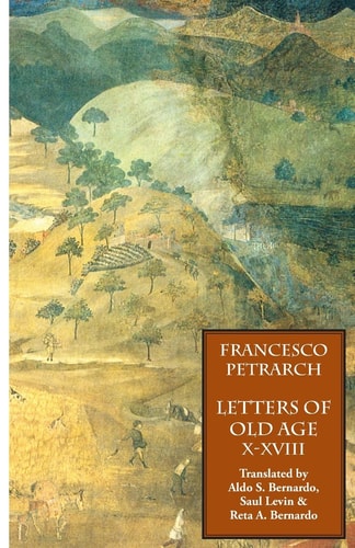 Letters of Old Age (Rerum Senilium libri), Volume 2