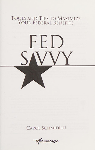Fedsavvy Tools and Tips to Maximize Your Federal Benefits