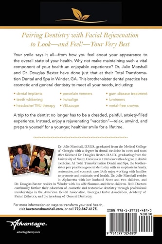 So Much to Smile about Transformational Dentistry for a Younger, Healthier You
