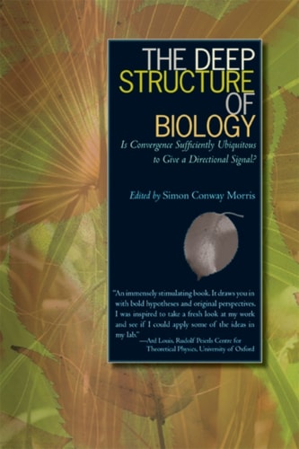 The Deep Structure of Biology: Is Convergence Sufficiently Ubiquitous to Give a Directional Signal