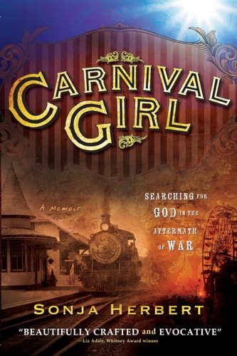 Carnival Girl Searching for God in the Aftermath of War