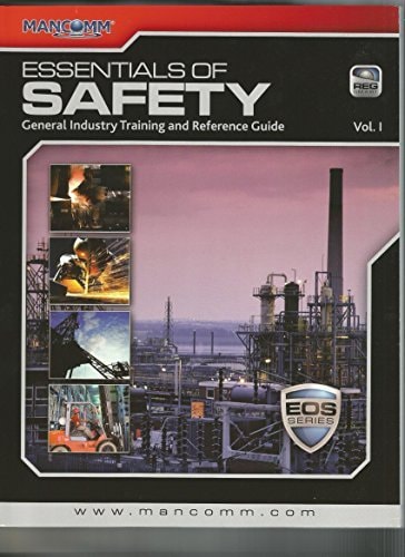 Essentials of Safety Vol 1