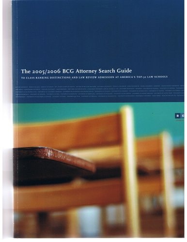 2005/2006 BCG Attorney Search Guide