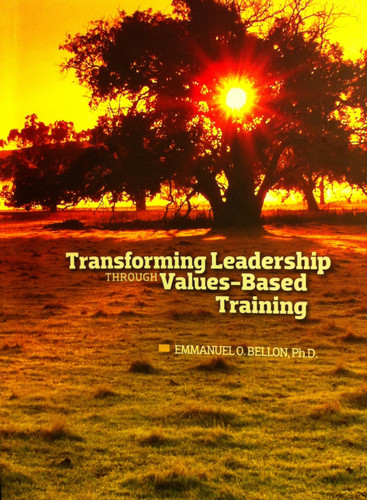 Transforming Leadership Through Values-Based Training