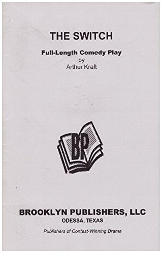 The Switch Full-Length Comedy Play