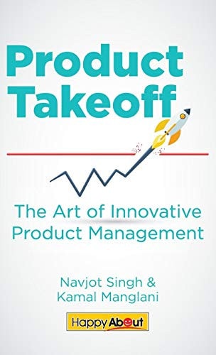 Product Takeoff The Art of Innovative Product Management