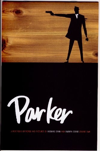 Parker: A Portfolio of Words & Pictures Volume 2