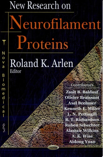 New Research on Neurofilament Proteins