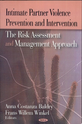Intimate Partner Violence Prevention and Intervention The Risk Assessment and Management Approach