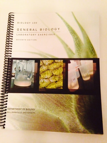 Biology 100 - Generl Biology Lab Exercises, 7E, Fall 2013