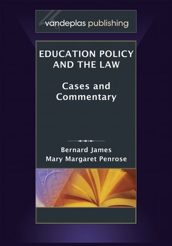 Education Policy and the Law: Cases and Commentary