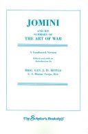 Jomini And His Summary Of The Art Of War