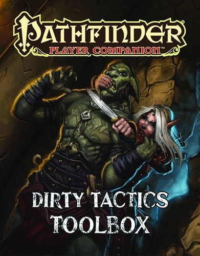Dirty Tactics Toolbox