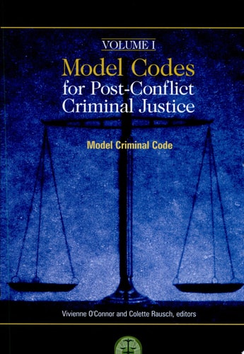 Model Codes for Post-conflict Criminal Justice