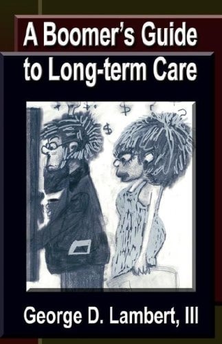 A Boomer's Guide to Long-term Care